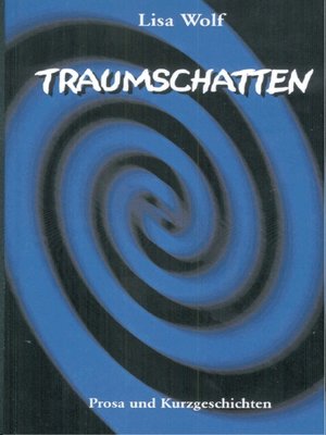 cover image of Traumschatten